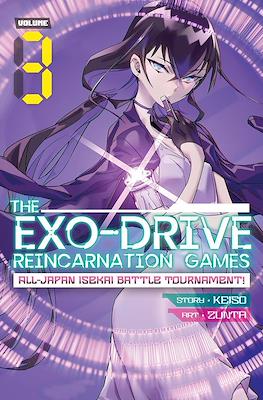 The Exo-Drive Reincarnation Games: All-Japan Isekai Battle Tournament! #3