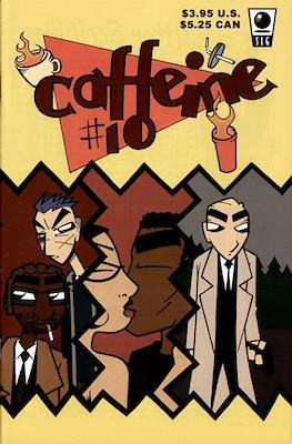 Caffeine #10