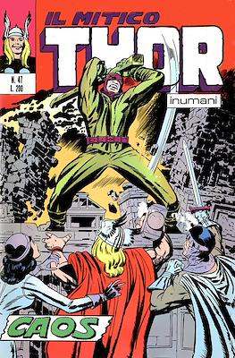 Il Mitico Thor / Thor e I Vendicatori / Thor e Capitan America #47