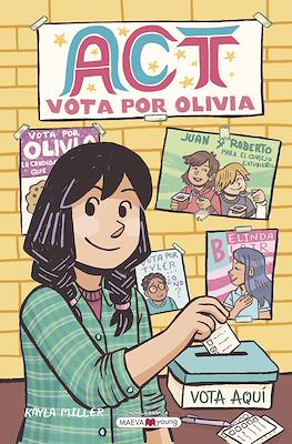 Act: Vota por Olivia (Rústica 232 pp)