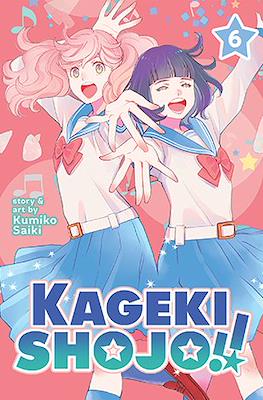Kageki Shojo!! (Softcover) #6
