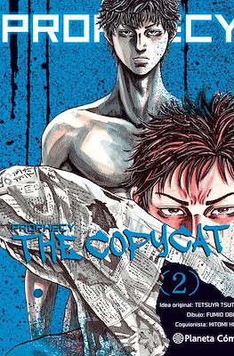 Prophecy: The Copycat (Rústica con sobrecubierta) #2