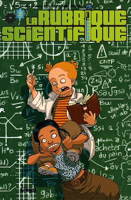 La Rubrique Scientifique #3