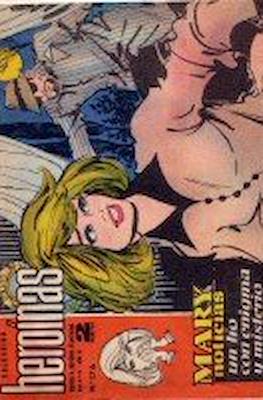 Mary "Noticias" / Heroínas (1962-1971) #176