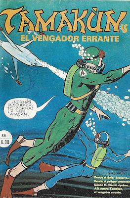 Tamakún: El Vengador Errante #86