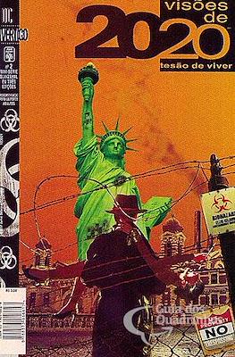 Visões de 2020. Tesão de viver #2