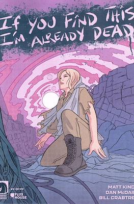 If You Find This, I'm Already Dead (Variant Covers) #3