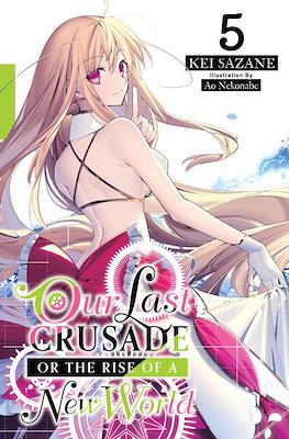 Our Last Crusade or the Rise of a New World #5