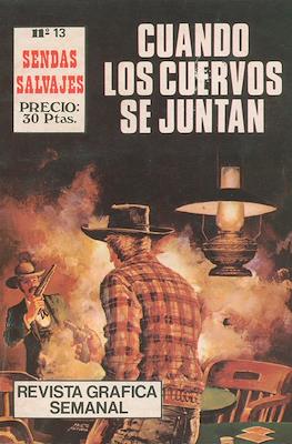 Sendas Salvajes / Sendas del Oeste #13