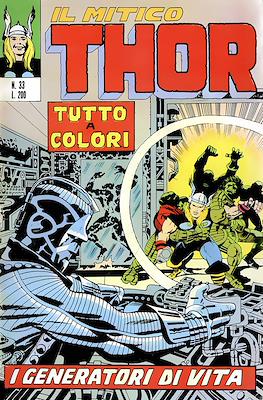 Il Mitico Thor / Thor e I Vendicatori / Thor e Capitan America #33