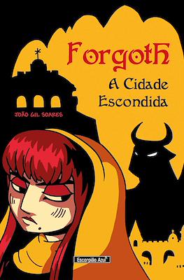 Forgoth: A Cidade Escondida