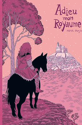 Adieu mon royaume