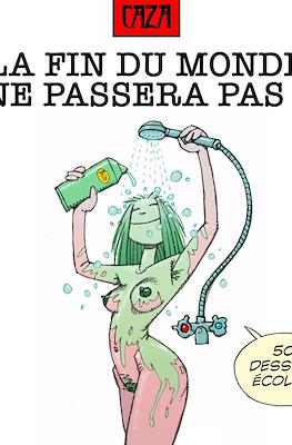 La fin du monde ne passera pas!