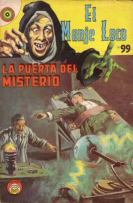 El Monje Loco #99