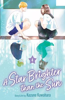 A Star Brighter than the Sun #4