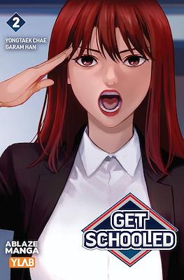 Get Schooled #2