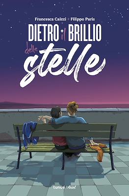 Dietro il brillio delle stelle