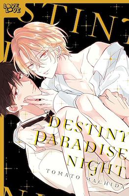 Destiny Paradise Night