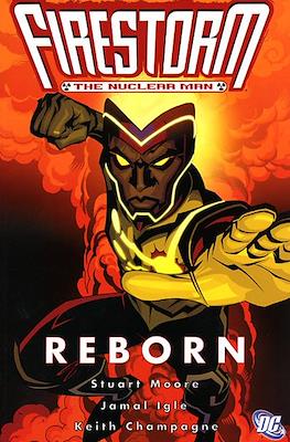 Firestorm: The Nuclear Man - Reborn