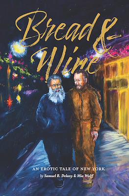 Bread & Wine: An Erotic Tale of New York