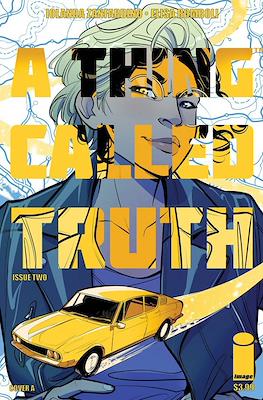 A Thing Called Truth (Comic Book) #2