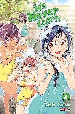 We Never Learn #6