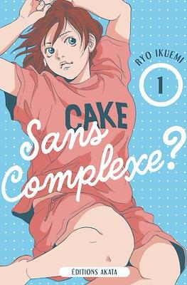 Sans Complexe? #1