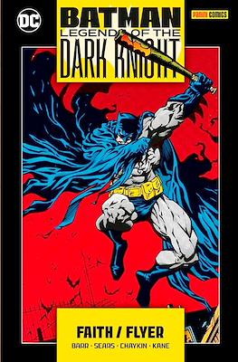 Batman. Legends of the Dark Knight: Faith/Flyer