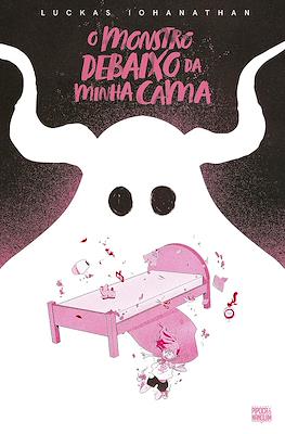 O monstro debaixo da minha cama
