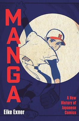 Manga: A New History of Japanese Comics