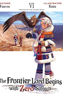 The Frontier Lord Begins with Zero Subjects #6