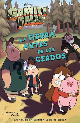 Gravity Falls. La Tierra antes de los cerdos