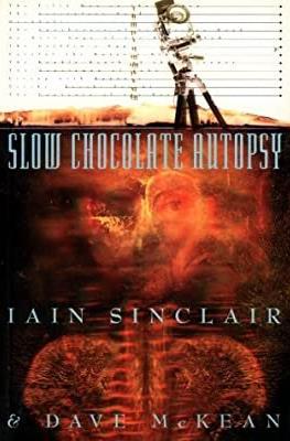 Slow Chocolate Autopsy