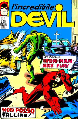 L'incredibile Devil / Devil - Ghost - Iron Man #47