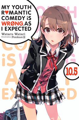 My Youth Romantic Comedy Is Wrong as I Expected (Digital) #10.5