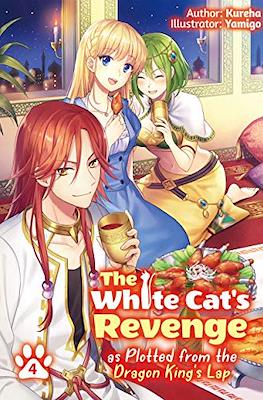 The White Cat's Revenge as Plotted from the Dragon King's Lap #4