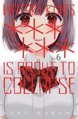 Watari-kun's ****** Is about to Collapse #6