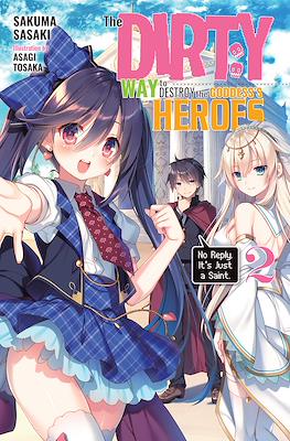 The Dirty Way to Destroy the Goddess's Heroes #2