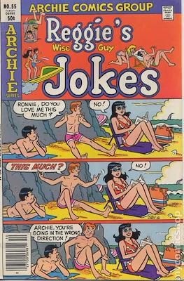 Reggie's Wise Guy Jokes #55