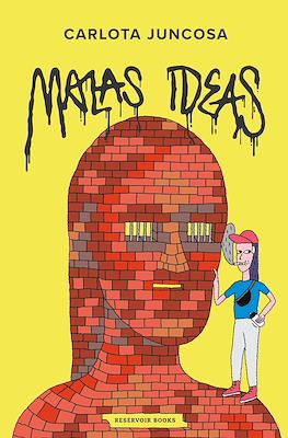 Malas ideas
