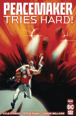 Peacemaker Tries Hard! (2023) (Comic Book 32 pp) #4