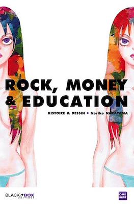 Rock, money & education