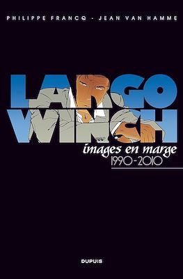 Largo Winch. Images en marge 1990-2010