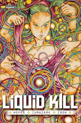 Liquid Kill (Variant Cover) #1.8