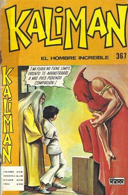 Kaliman el hombre increíble #367