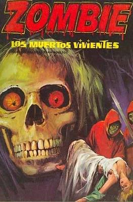 Zombie. Los muertos vivientes #3