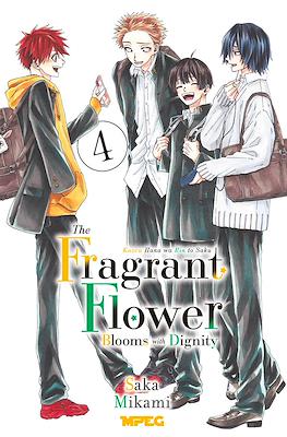 Kaoru Hana: The Fragrant Flower Blooms With Dignity #4