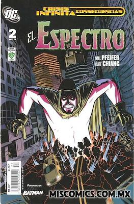 Crisis Infinita Consecuencias - El Espectro #2