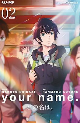 Your name. #2