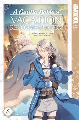 A Gentle Noble's Vacation Recommendation (Softcover) #6
